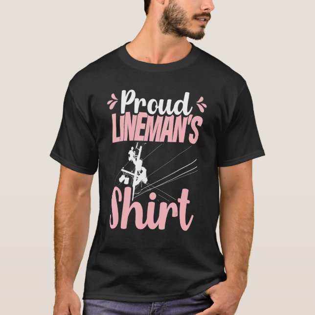 Coola Lineman Wife Proud Lineman's T Shirt (Framsida)