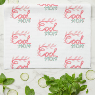 Coola Mamma Hand Lettering Mönster Mor's Day Kökshandduk