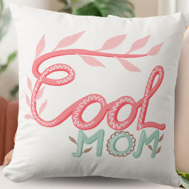Coola Mamma Hand Lettering Mor's Day Kudde