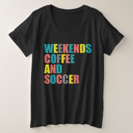 Coola Mamma Life helg kaffe och fotboll T Shirt