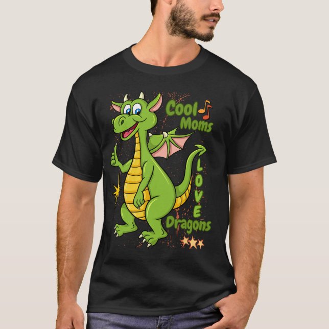 Coola mammor älskar drakar – Roligt drakpresent fö T Shirt (Framsida)