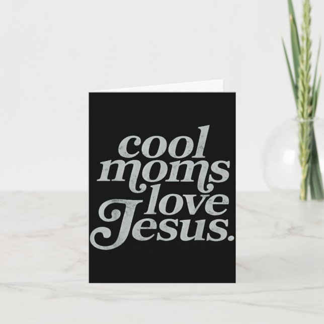 Coola mammor älskar jesus kristen mamma mammy glad kort (Framsida)