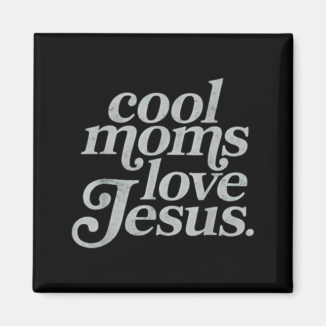 Coola mammor älskar jesus kristen mamma mammy glad magnet (Framsidan)
