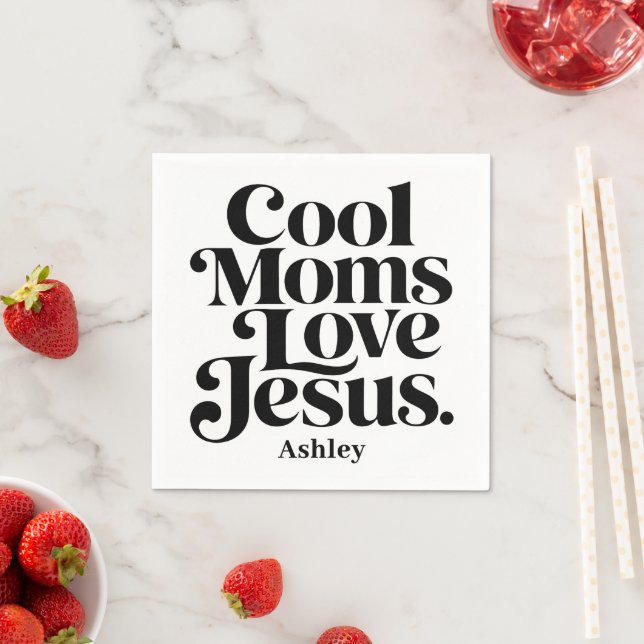 Coola mammor älskar Jesus Pappersservett (Insitu)