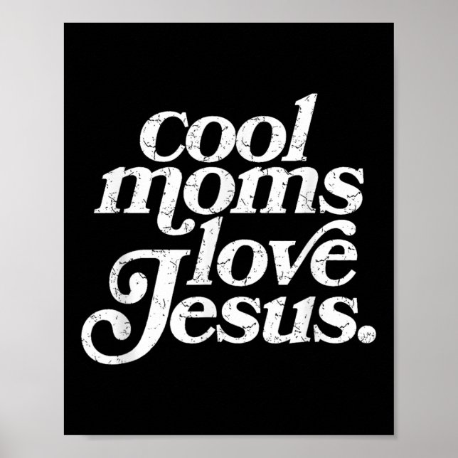 Coola mammor älskar Jesus  Poster (Framsidan)