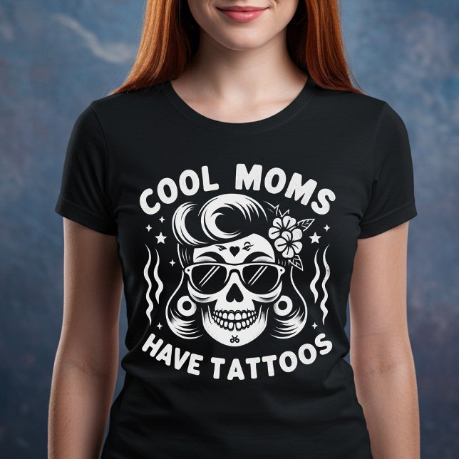 Coola Mammor har tatueringar T Shirt (Skapare uppladdad)