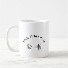 Coola mammor klubb kaffemugg