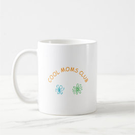 Coola mammor klubb kaffemugg