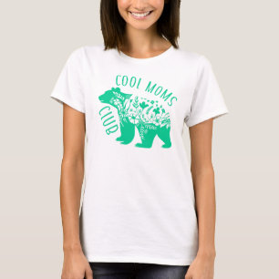 Coola Mammor Klubb, Mor-dagen T Shirt