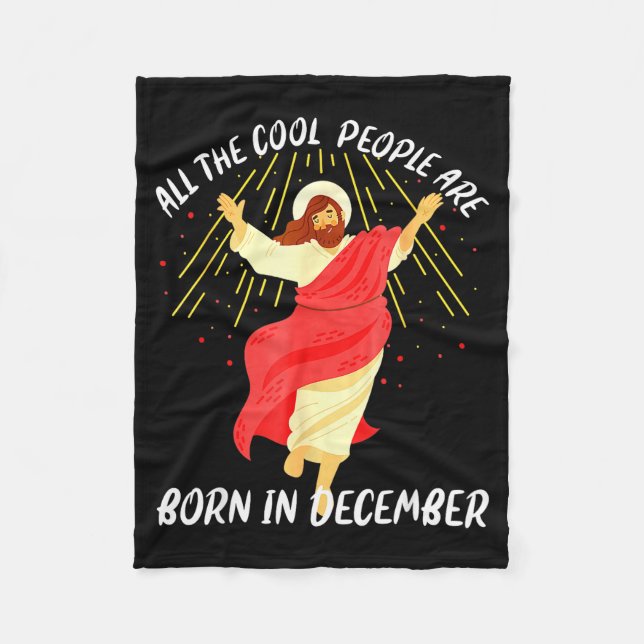 Coola Människor Föds I December Kristna Jul Fleecefilt (Framsidan)