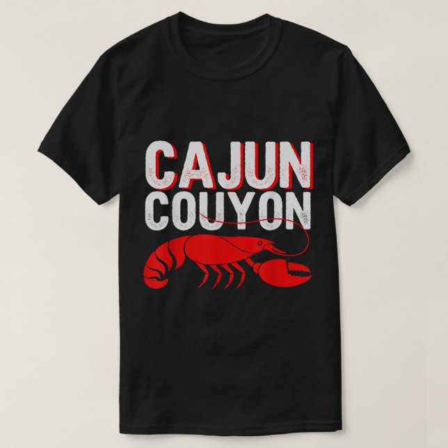 Coola Mardi Gras Cajun Couyon Funny Slang Cultural T Shirt (Design framsida)