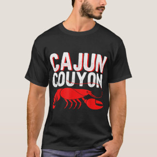 Coola Mardi Gras Cajun Couyon Funny Slang Cultural T Shirt