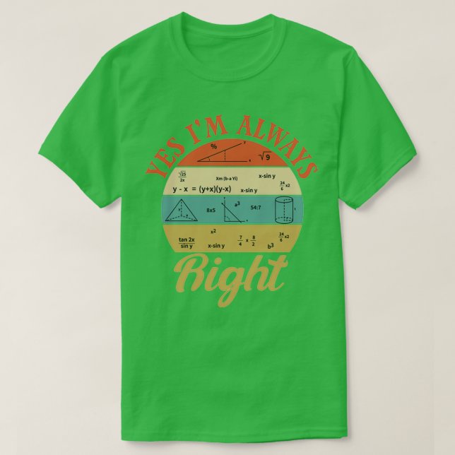Coola matematik citerar ja ix27 m alltid höger Fun T Shirt (Design framsida)