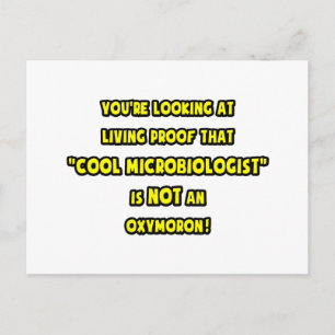 Coola Mikrobiolog är INTE en Oxymoron Vykort
