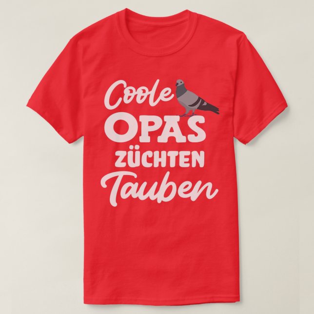 Coola morpas-duvor av rasras, duva av fanciers t shirt (Design framsida)