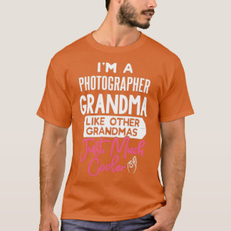 Coola Mors dag Fotograf Grandma  T Shirt