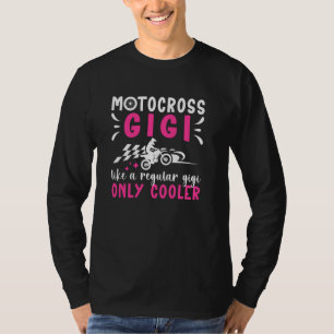 Coola Motocross Gigi Moto Gigi Motocross Rider Gig T Shirt