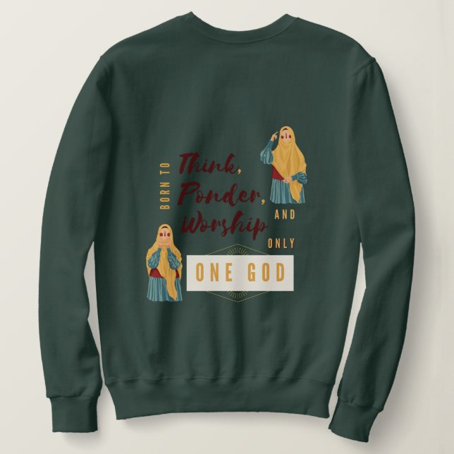 Coola Muslimah "Born till gudstjänst En Gud" Svett T Shirt (Design baksida)