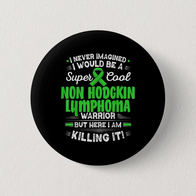 Coola Non Hodgkin Lymphoma Warrior Non Hodgkin Lym Knapp (Framsida)
