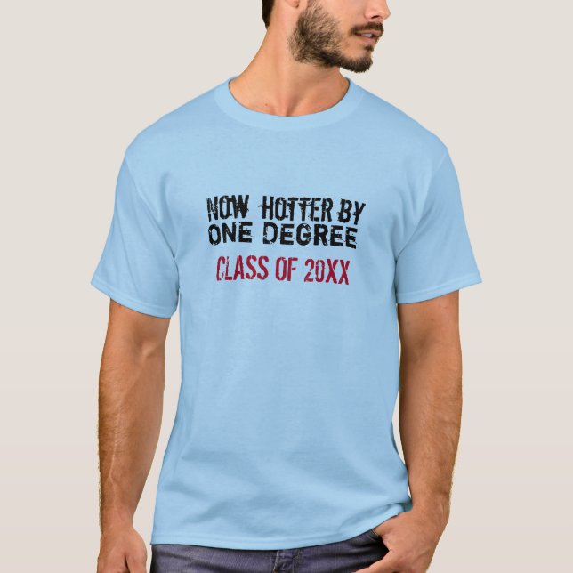 Coola, nu hetare vid en grad Studenten T Shirt (Framsida)