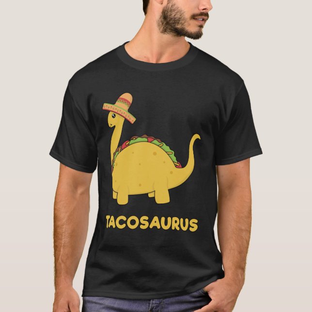 Coola och finstilt Tacosaurus Taco Dinosaur Gift T Shirt (Framsida)