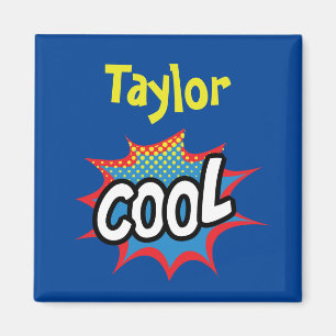 Coola och Trendig Magnet