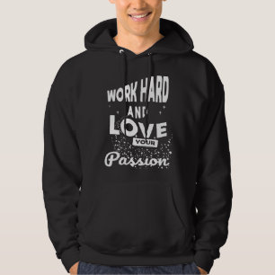 Coola - offra hårt arbete och Kärlek era passionsm Hoodie
