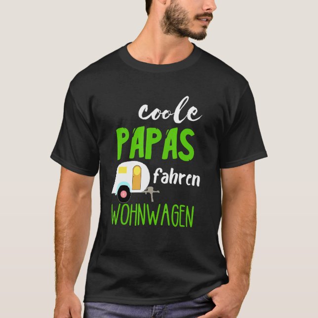Coola Pappa driver Caravan Camper Camping T Shirt (Framsida)