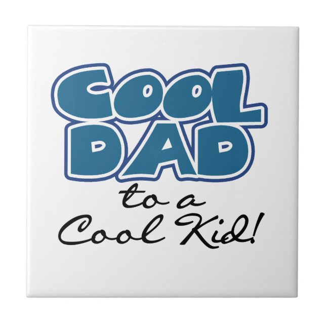 Coola Pappa till Coola Kid Gifts Kakelplatta (Framsidan)
