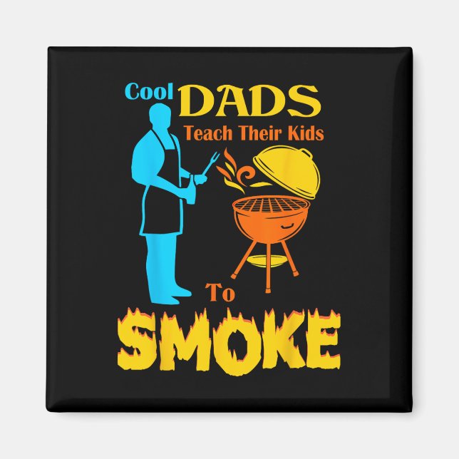 Coola pappor lär sina barn att röka grillad BBQ  Magnet (Framsidan)