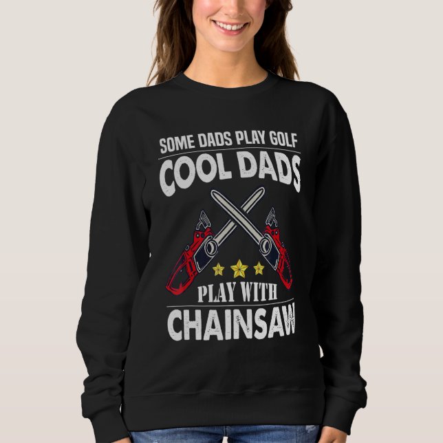 Coola Pappor leker med Chainszawa Logger Lumberjac T Shirt (Framsida)