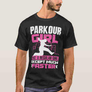 Coola Parkour Girl Parkour Girl T Shirt