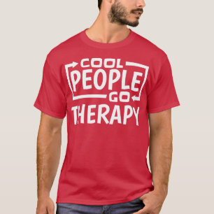 Coola People Go Therapy, Therapist Counselor Psych T Shirt