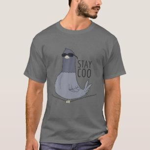 Coola Pigeon Bird Stanna Coo Funny Birding T Shirt