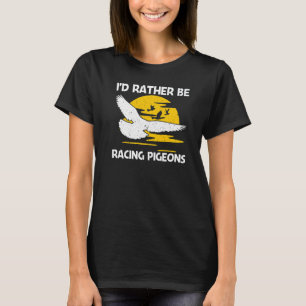 Coola Pigeon Tävla För manar Women Homing Pigeon R T Shirt