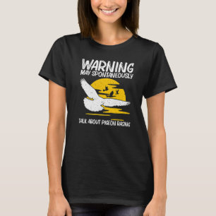 Coola Pigeon Tävla För manar Women Homing Pigeon R T Shirt