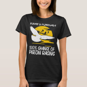 Coola Pigeon Tävla För manar Women Homing Pigeon R T Shirt