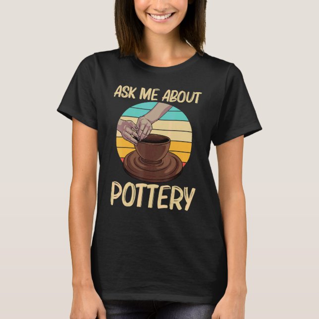 Coola Pottery För manar Women Pottery Ceramic Pot T Shirt (Framsida)