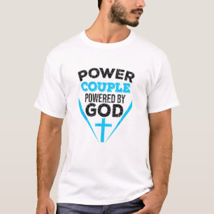 Coola Power Couple Power Christian lite gud T Shirt