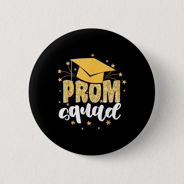 Coola Prom Squad 2025 Prom Studentfest Matchin Knapp (Framsida)