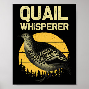 Coola Quail Whisperer För manar Women Upland Hunti Poster