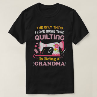 Coola Quilt Design for Women Grandma Quilt Sewin T Shirt