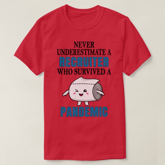 Coola Recruiter Pandemic T Shirt (Design framsida)