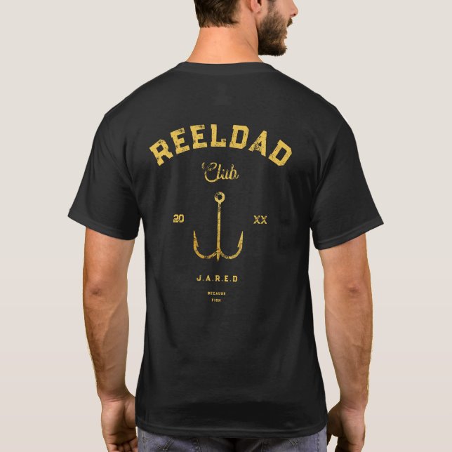 Coola REEL PAPPA Klubb Fishing Fars dag Guld Funny T Shirt (Baksida)