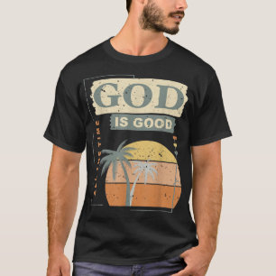 Coola Retro Christian säger att Gud är Bra hela ti T Shirt