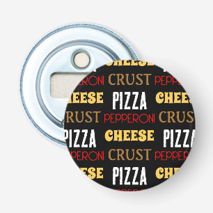 Coola roligt pizza pepperoni ost crust text mönste flasköppnare