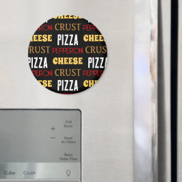 Coola roligt pizza pepperoni ost crust text mönste magnet