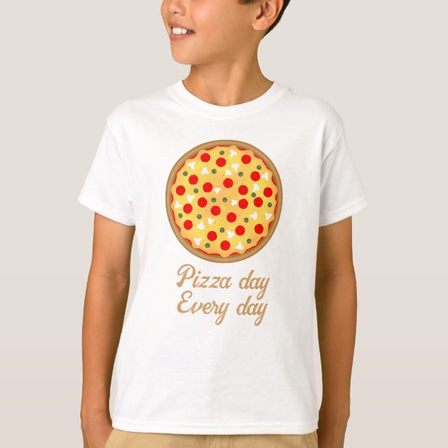Coola-roligt-pizza varje dag Din anpassningsbar T Shirt (Framsida)