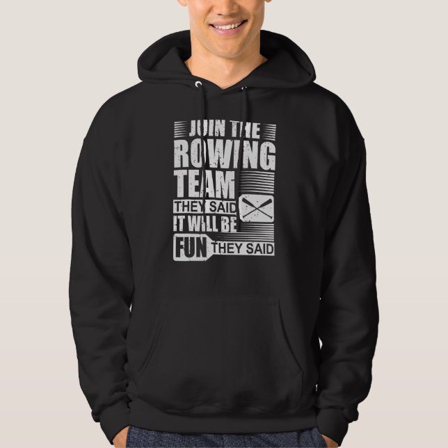 Coola Rower Går med styrgruppen som de sa att det  Hoodie (Framsida)