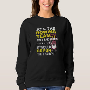 Coola Rower Går med styrgruppen som de sa att det T Shirt